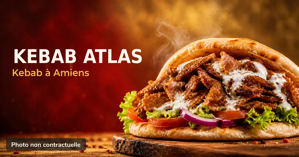 Kebab Atlas, kebab à Amiens : photo gourmande d'un kebab (kebabamiens.fr).