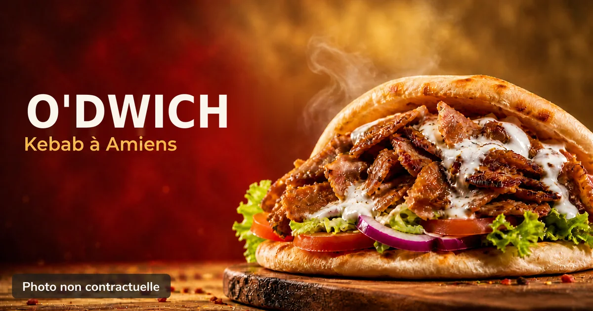 O'Dwich, kebab à Amiens : photo gourmande d'un kebab (kebabamiens.fr).